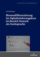 Anja Böttinger, Thorsten Roelcke - Binnendifferenzierung im Alphabetisierungskurs im Bereich Deutsch als Zweitsprache