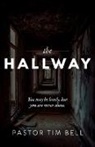 Tim Bell - The Hallway