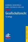 Barbara Grunewald, Hans-Friedrich Müller - Gesellschaftsrecht