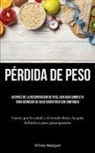 Alfonso Meseguer - Pérdida De Peso