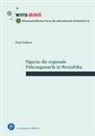 Paul Sedzro - Nigeria: die regionale Führungsmacht in Westafrika