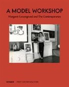 Lauren Rosenblum, Christina Weyl - A Model Workshop