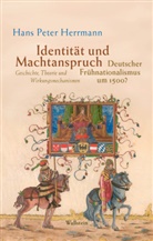 Hans Peter Herrmann, Hans Peter (Prof. Dr.) Herrmann - Identität und Machtanspruch