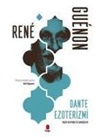 Rene Guenon - Dante Ezoterizmi