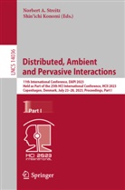 Norbert A Streitz, Konomi, Shin'ichi Konomi, Norbert A. Streitz - Distributed, Ambient and Pervasive Interactions