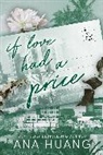 Ana Huang - If Love Had A Price