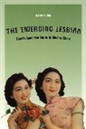 Tze-Lan D. Sang - The Emerging Lesbian