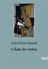 Alfred Des Essarts - L'Âme du violon