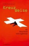 Bernhard Roth - Kreuz Weise