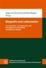 Jürgen Van Oorschot, Jürgen van Oorschot, Wagner, Andreas Wagner - Biografie und Lebensalter