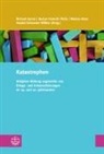 Richard Janus, Naciye Kamcili-Yildiz, Marion Rose, Marion Rose u a, Harald Schroeter-Wittke - Katastrophen