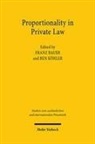 Franz Bauer, Köhler, Ben Köhler - Proportionality in Private Law