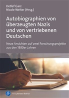 Sylke Bartmann, Sylke u Bartmann, Micha Brumlik, Manuel Franzmann, Wiebke Lohfeld, Fritz Schütze... - Autobiographien von überzeugten Nazis und von vertriebenen Deutschen