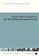 Monika Alisch, Monika Alisch (Prof. Dr. habil.), Monika Alisch (Prof. Dr.), Westphal, Manuela Westphal, Westphal (Prof.... - Soziale Nachhaltigkeit in der (Post)Migrationsgesellschaft
