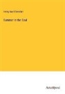 Henry Ward Beecher - Summer in the Soul