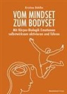 Kristina Böhlke - Vom Mindset zum Bodyset