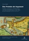 Oliver Näpel - Das Fremde als Argument