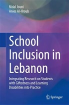 Anies Al-Hroub, Nidal Jouni - School Inclusion in Lebanon