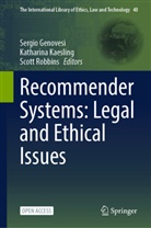 Sergio Genovesi, Katharina Kaesling, Scott Robbins - Recommender Systems: Legal and Ethical Issues