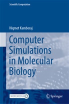 Hiqmet Kamberaj - Computer Simulations in Molecular Biology