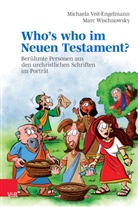 Rainer Holweger, Michaela Veit-Engelmann, Wisc, Marc Wischnowsky, Rainer Holweger - Who's who im Neuen Testament?