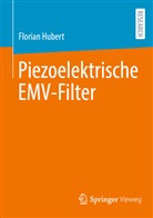 Florian Hubert - Piezoelektrische EMV-Filter