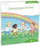 Eva Danner, Dorothea Ackroyd - Glaubensgeschichten den Kindern erzählt
