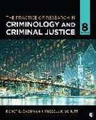 Ronet D. Bachman, Ronet D. (University of Delaware Bachman, Ronet D. D. Bachman, Ronet D. D. (University of Delaware Bachman, Ronet D. Schutt Bachman, Bachman Ronet D.... - Practice of Research in Criminology and Criminal Justice