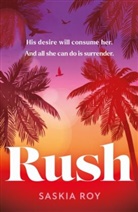 Saskia Roy - Rush