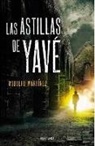 Rodolfo Martínez - Las astillas de Yavé