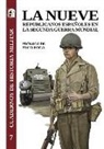 Guadalupe Adamez, Carmen Blanc, Robert Coale, Diego Gaspar, Eric Jennings, Pierre van Langhenhove... - La nueve : republicanos españoles en la Segunda Guerra Mundial