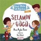 Arzu Aydos Demir - Selamin Gücü - Güzel Dinim Tatli Degerlerim