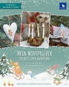 Michèle Brunnmeier, Sophia Drescher - Mein Winterglück Zuhause und anderswo