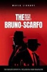 Mafia Library - The Bruno-Scarfo Mafia Crime Family