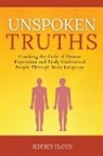 Jeffrey Floyd - Unspoken Truths