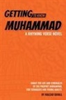 Walead Quhill - Getting to Know Muhammad