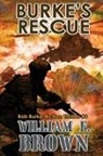 William F Brown - Burke's Rescue