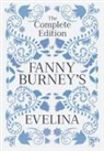 Fanny Burney - The Complete Edition of Fanny Burney's Evelina