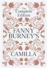 Fanny Burney - The Complete Edition of Fanny Burney's Camilla