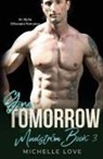 Michelle Love - Gone, Tomorrow