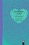 Nurdogan Arkis - Özsevgi - Insanin Kendi Olma Yolculugu