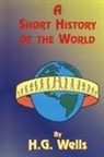 H. G. Wells - A Short History of the World