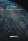 Phil Garris - The Rolamn: Vol 2: Birth of Covenant