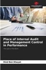 Hind Ben Khayat - Place of Internal Audit and Management Control in Performance