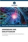 Enos Masheija Rwantale Kiremire, Prof Enos Masheija Rwantale Kiremire, Prof. Enos Masheija Rwantale Kiremire - ANWENDUNG DER SKELETTZAHLEN