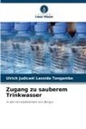 Ulrich Judicaël Lassida Tongambo - Zugang zu sauberem Trinkwasser