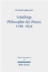 Stefan Gerlach - Schellings Philosophie der Potenz 1798-1854