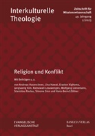 A der Deutschen Gesellschaft, Appl, Karl-Friedrich Appl, Andreas Heuser, i. A. der Deutschen Gesellschaft f. Missionswissenschaft u. d. Basler Mission - Religion und Konflikt