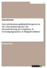Julia Dziwniel - Das Lieferkettensorgfaltspflichtengesetz in der Unternehmenspraxis. Die Herausforderung an Compliance & Verteidigungsansätze in Bußgeldverfahren