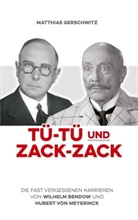 Matthias Gerschwitz - Tü-Tü und Zack-Zack